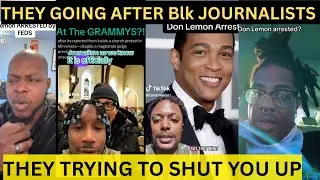 BLK folks React on the Arrest of Former CNN journalist Don Lemon. They coming for journalists. Watch