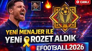 🔥YENİ MENAJER İLE 🎖️YENİ ROZET ALDIK! | 🔴EFOOTBALL2026 #efootball2026 #pes #efootball