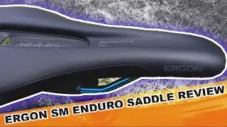 Do You Really Need an Enduro Saddle? / [Mini-Review: Ergon SM Enduro Saddle]