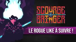 ScourgeBringer : un roguelike survolt&eacute; &agrave; surveiller !