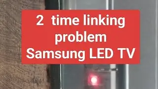 2 TIME BLINKING problem UA43AU7700KLXL SAMSUNG LED TV
