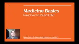 Ep. 6 - Medicine Basics: Major Flaws in medical R&D