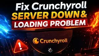 Crunchyroll We&rsquo;re Having Trouble Connecting Error | Fix Crunchyroll Server Down & Loading Problem 