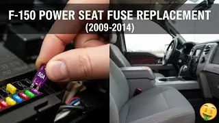 FORD F-150 Driver Power Seat Fuse Location & Replacement (2009-2014)