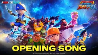 BoBoiBoy Galaxy Baraju | OPENING THEME