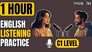 English Listening Practice | 1 Hour Real Life English Conversation for Beginners 