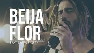 Beija Flor - Timbalada (versão) - Um Quarto de Som - feat. Raffa Emery