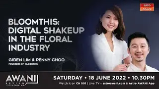 AWANI Review: Bloomthis: Digital shakeup in the floral industry