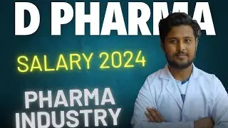D Pharma Salary in pharma industry || Salary scale after D Pharmacy in pharma industry 2024 😱