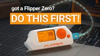 Flipper Zero Quick Start Guide. DON&rsquo;T use Flipper Zero before you do THIS!