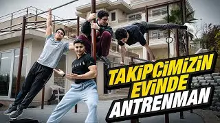 TAKİPÇİMİZİN EVİNDE ANTRENMAN YAPTIK ! BEON