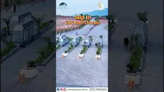 CSC Interchange (Slip In and Slip Out) #CSC #capitalsmartcity #Interchange #National marketing #lsc