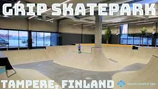 EUROOPAN PARAS SISÄPARKKI?! - GRIP SKATEPARK, TAMPERE - FINLAND [Milon Temput 082]