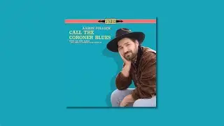 Aaron Pollock - Call The Coroner Blues | 2025 NEW SINGLE |
