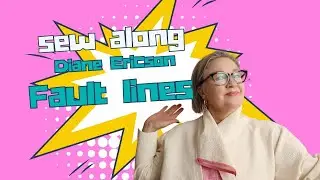 Full sew along: Diane Ericson 