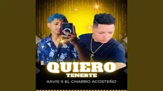 Quiero Tenerte