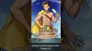 [FEH] Getting the final merge to +10 Summer Claude