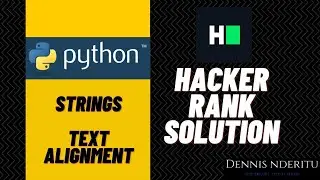 Python Strings - Text Alignment