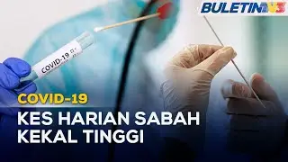COVID-19 | 41 Kluster Masih Aktif, Dua Diisytihar Tamat Di Sabah