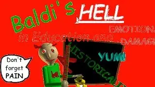 Baldi's Hell (Baldi's Basics Mod)