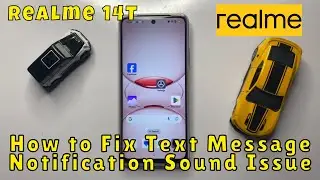 ✅ How to Fix Text Message Notification Sound Issue on Realme 14T