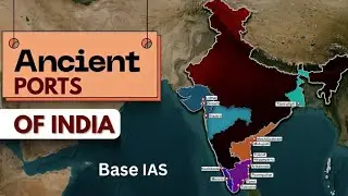 Ancient Ports of India for UPSC  | Lothal, Muziris, Tamralipti & Maritime Trade | Art and Culture