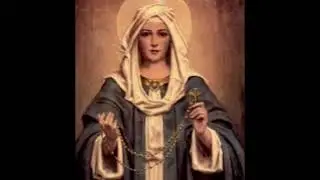 The Most Holy Rosary of the Blessed Virgin Mary