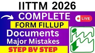 IITTM 2026 Application Form - IITTM Registration 2026| How To Fill IITTM 2026 Application Form