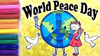World Peace Day | Educational Videos for Kids & Toddlers | Importance of love & Harmony | no to war