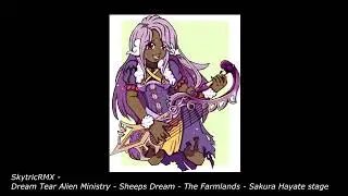 Dream Tear Alien Ministry - Sheep's Dream -   Sakura Hayate stage redux