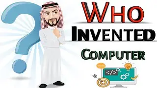Who Invented Computer || In English
