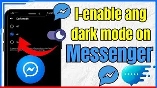 🌙 Paano I-Enable ang Dark Mode sa Facebook Messenger 2025! 🖤📱