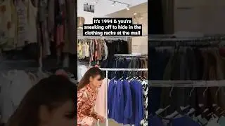 #90skids memories: hiding in the clothing racks at the mall! #90s #nostalgia