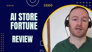 AI Store Fortune Review + 4 Bonuses To Make It Work FASTER!