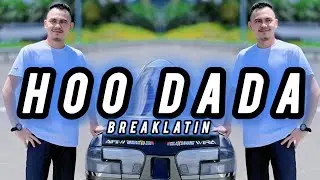 DJ HOO DADA BREAKLATIN REMIX BY IRFAN REMIXER VIRAL TIKTOK TERBARU 2025
