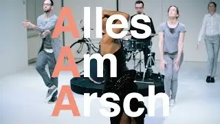 ALLES AM ARSCH, Teaser