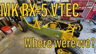 MK Indy RX-5 Vtec:  Where were we?