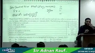 CAF 6 Sir Adnan Rauf Lecture IFRS 16 MCQS