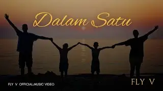 FLY V DALAM SATU