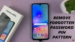 Как удалить забытый пароль, PIN-код или графический ключ на Samsung Galaxy A05s