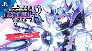 Megadimension Neptunia VIIR &ndash; Launch Trailer | PS4, PS VR