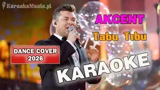 ♪ Akcent - Tabu Tibu (Dance Cover 2026) KARAOKE ♪