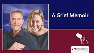 A Grief Memoir - Jen Davis, MA, CLC