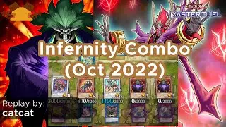 Crazy Infernity Combo in Master Duel (Oct 2022)
