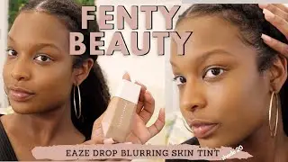 NEW Fenty Beauty EAZE DROP Blurring Skin Tint  // Shade 20 // I LOVE IT! 😍