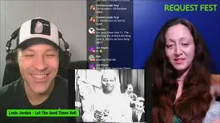 Louis Jordan - Let The Good Times Roll (Reaction) Request Fest