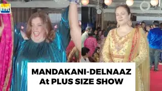 Double Size Mandakini & Delnaaz Irani walk the ramp for Plus Size Ladies Fashion Show