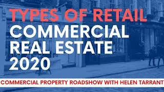 WHAT ARE THE TYPES OF RETAIL PROPERTIES #HELENTARRANTYOUTUBE #HELENTARRANT