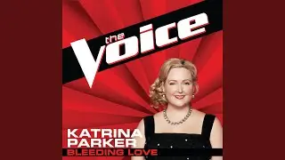 Bleeding Love (The Voice Performance)