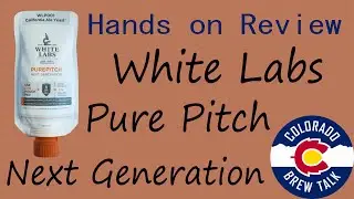 Hands on Review of White Labs Pure Pitch Next Gen Packaging Homebrew Yeast